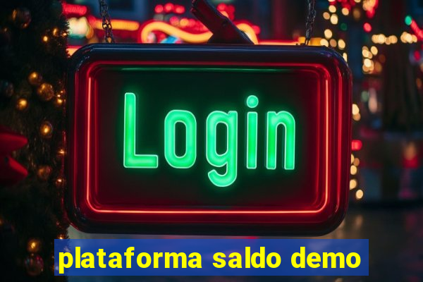 plataforma saldo demo