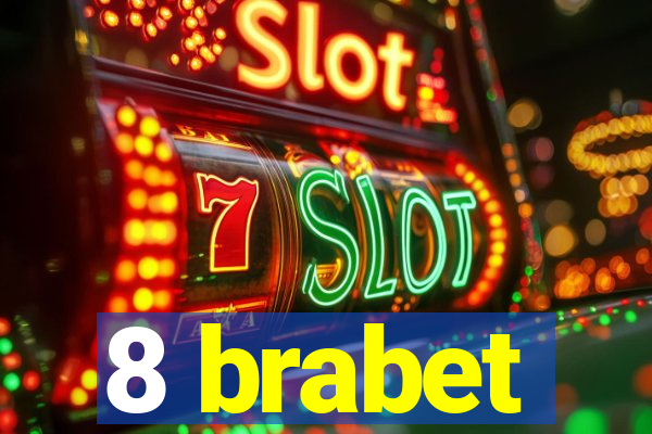 8 brabet