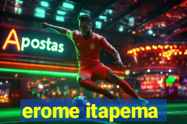 erome itapema