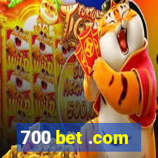 700 bet .com