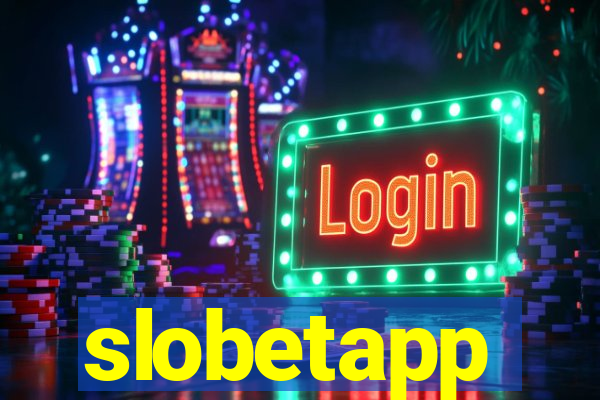 slobetapp