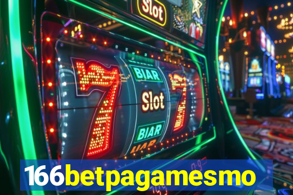 166betpagamesmo