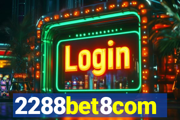 2288bet8com