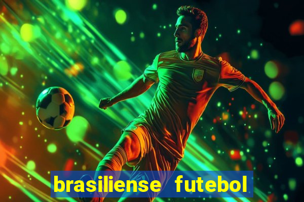 brasiliense futebol clube maior de 18