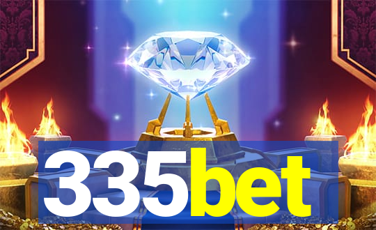 335bet