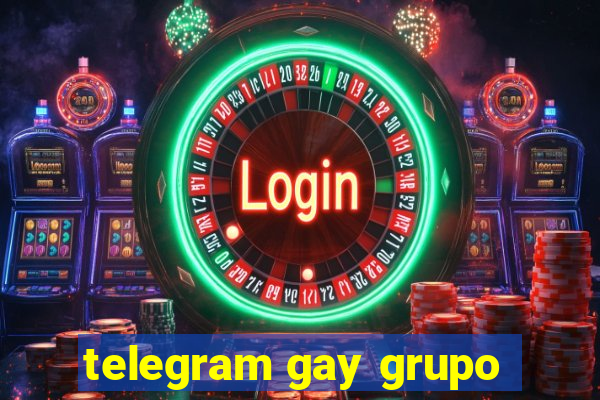 telegram gay grupo