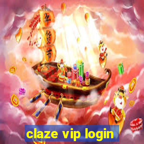 claze vip login