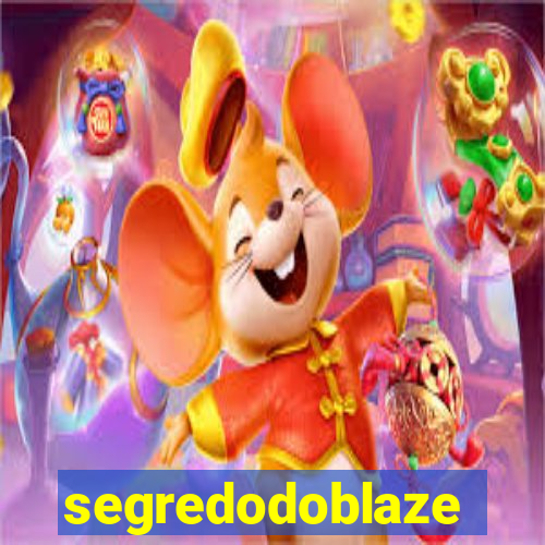 segredodoblaze