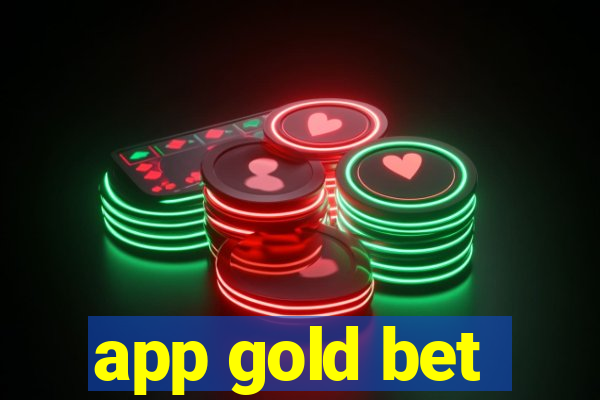 app gold bet