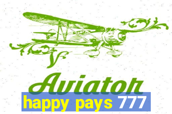 happy pays 777