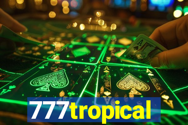 777tropical