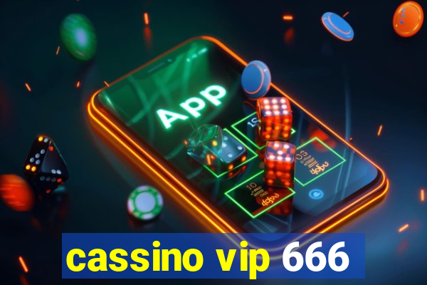 cassino vip 666