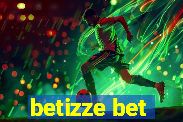 betizze bet