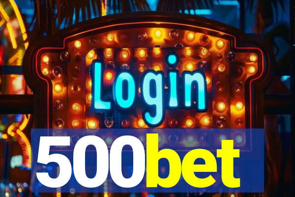 500bet