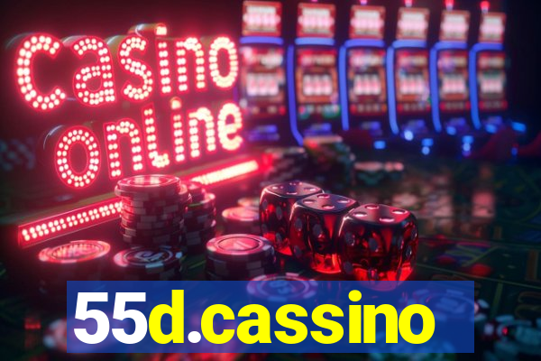 55d.cassino