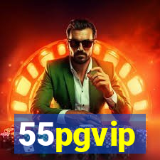 55pgvip