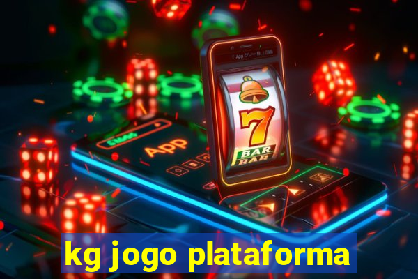 kg jogo plataforma