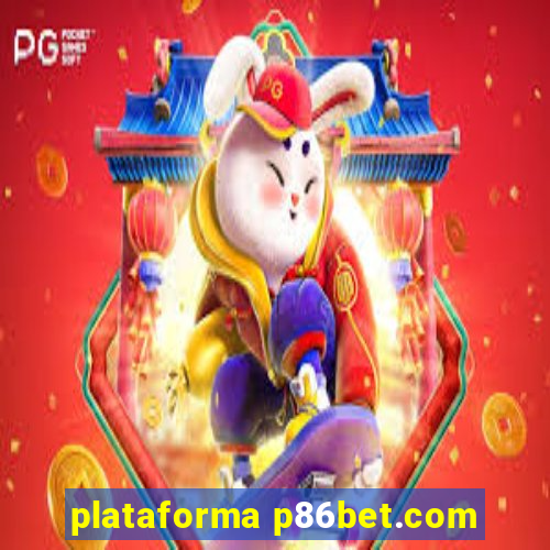 plataforma p86bet.com