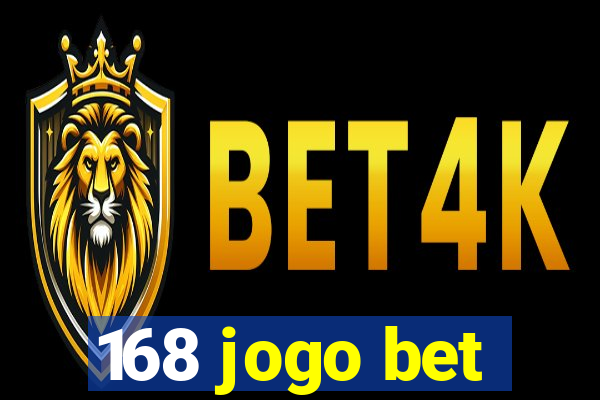 168 jogo bet