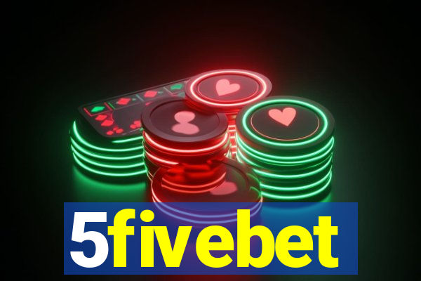 5fivebet