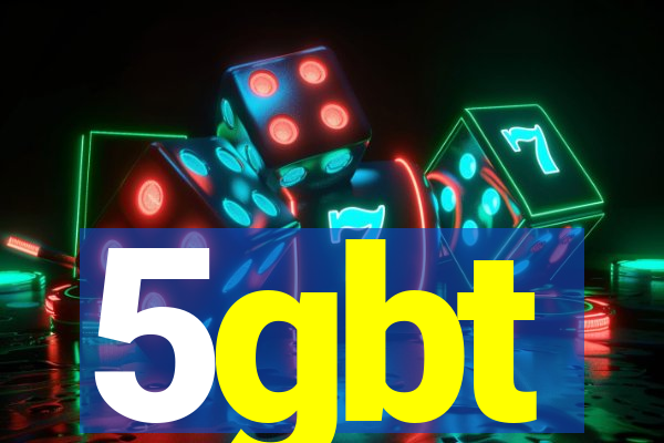 5gbt