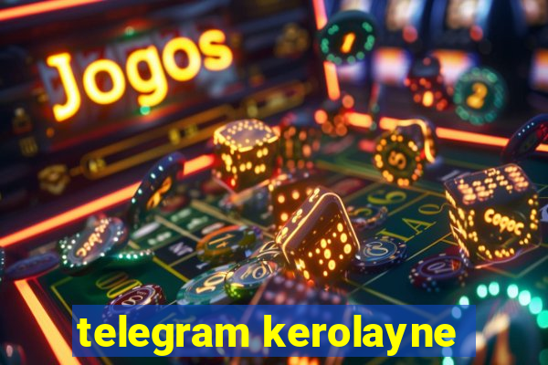 telegram kerolayne