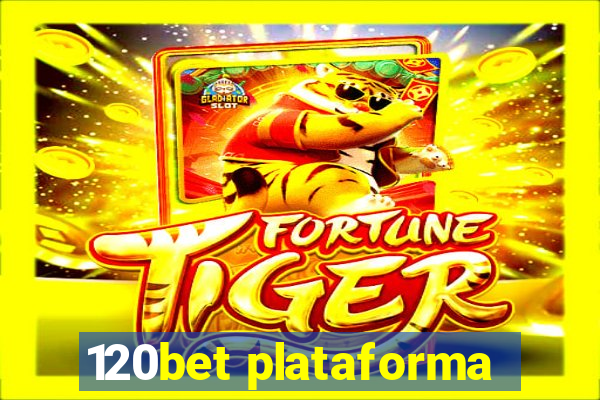 120bet plataforma