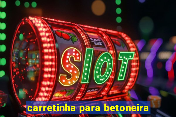 carretinha para betoneira