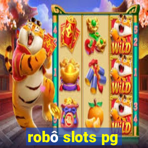 robô slots pg