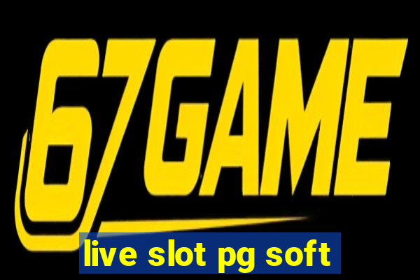 live slot pg soft