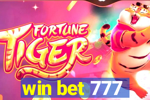 win bet 777