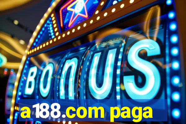 a188.com paga