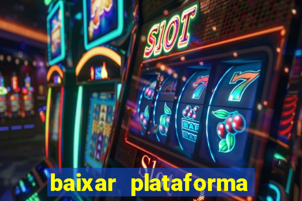 baixar plataforma 74 bet