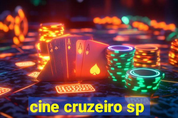 cine cruzeiro sp