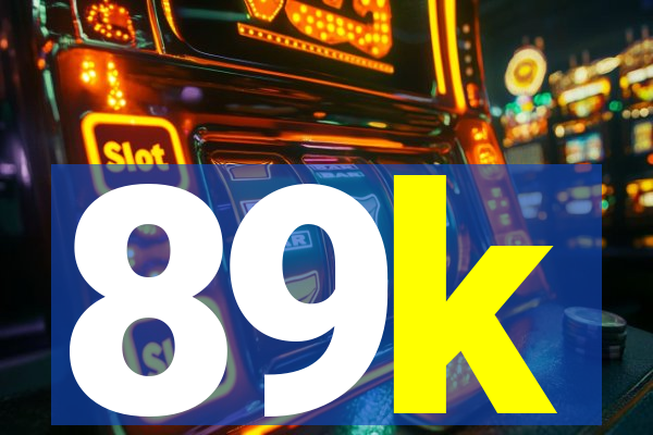 89k