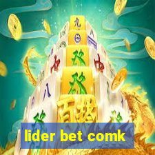 lider bet comk