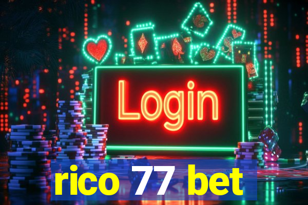 rico 77 bet