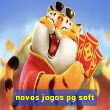 novos jogos pg soft