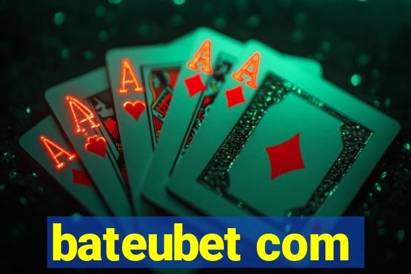 bateubet com