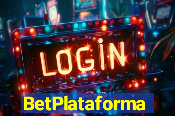 BetPlataforma