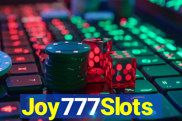 Joy777Slots