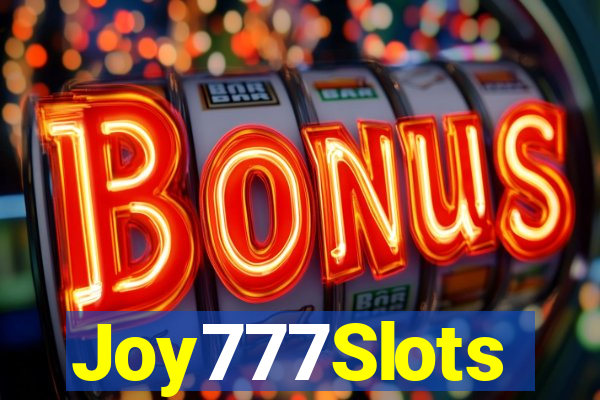 Joy777Slots