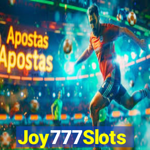 Joy777Slots