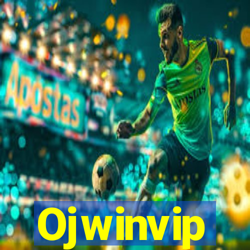 Ojwinvip