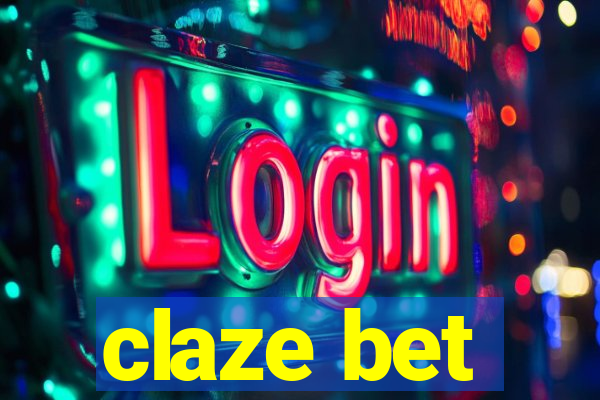 claze bet