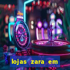 lojas zara em porto alegre