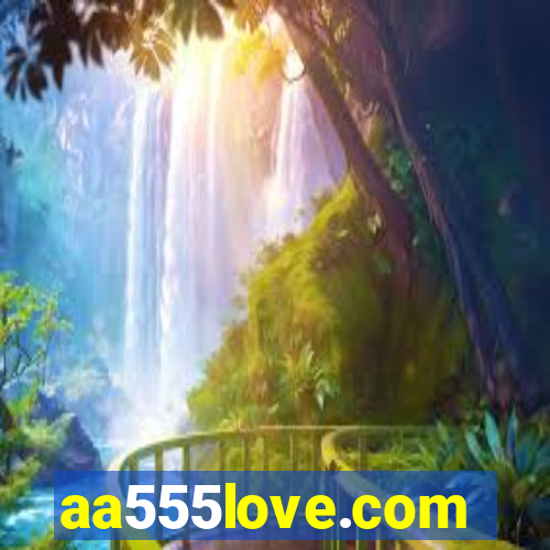 aa555love.com