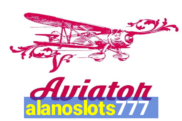 alanoslots777