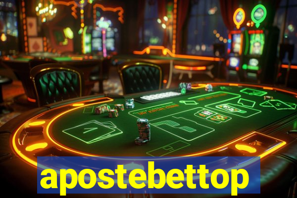 apostebettop