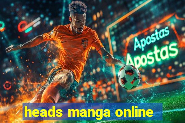 heads manga online